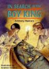 Image for In Search Of The Boy King