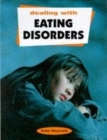 Image for Dealing With Eating Disorders