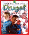 Image for What do we think about drugs?
