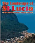 Image for The landscape of St Lucia