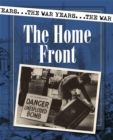 Image for The war years  : the home front