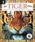 Image for Tiger  : habitats, life cycles, food chains, threats