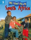 Image for We come from South Africa