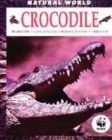 Image for Crocodile  : habitats, life cycles, food chains, threats