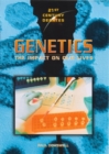 Image for Genetics  : the impact on our lives