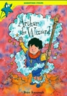 Image for Arthur The Wizard