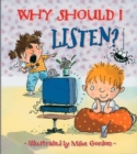 Image for Why Should I Listen?