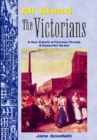 Image for All about the Victorians