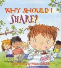 Image for Why Should I: Share?
