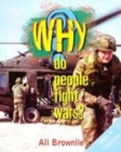 Image for Why Do People Fight Wars?