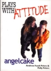 Image for Plays With Attitude: Angelcake