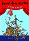Image for Humble Tom&#39;s Big Trip - A Tudor Play