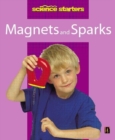 Image for Magnets and Sparks