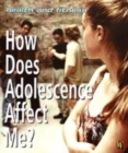 Image for Health And Fitness: How Does Adolescence Affect Me?