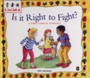 Image for Conflict: Is It Right To Fight?