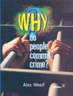 Image for Why Do People Commit Crime?