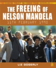 Image for The Freeing of Nelson Mandela