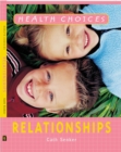 Image for Health Choices: Relationships