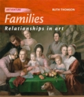 Image for Families  : relationships in art