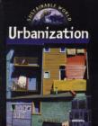 Image for Sustainable World: Urbanization