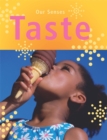 Image for Our Senses: Taste