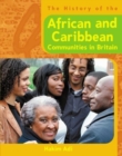 Image for The history of the African and Caribbean communities in Britain