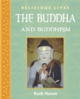 Image for Religious Lives: Buddha and Buddhism
