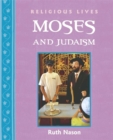 Image for Religious Lives: Moses and Judaism