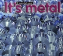 Image for It&#39;s metal