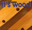 Image for It's wood