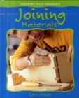 Image for Working with Materials: Joining Materials