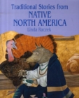 Image for Traditional Stories: Native American Tales