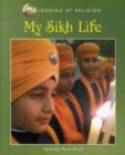 Image for Looking at Religion: My Sikh Life