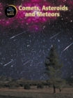 Image for Comets, asteroids and meteors