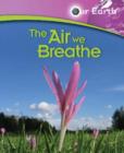Image for The air we breathe