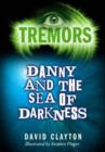 Image for Danny and the Sea of Darkness