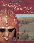 Image for The Anglo Saxons in Britian