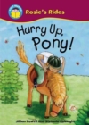 Image for Start Reading: Rosie&#39;s Rides: Hurry Up, Pony!
