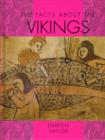 Image for The facts about the Vikings