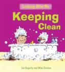 Image for Looking After Me: Keeping Clean