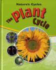 Image for Nature&#39;s Cycles: The Plant Cycle