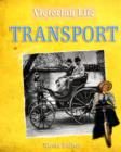 Image for Victorian Life: Transport