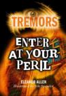 Image for Tremors: Enter At Your Peril