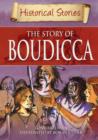 Image for Historical Stories: The Story of Boudicca