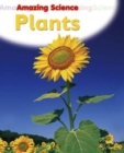 Image for Amazing Science: Plants