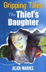 Image for Gripping Tales: The Thief&#39;s Daughter