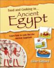 Image for Food and Cooking In... Ancient Egypt