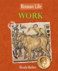 Image for Roman Life: Work