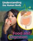 Image for Understanding the Human Body: Food and Digestion