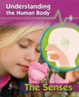 Image for Understanding the Human Body: The Senses